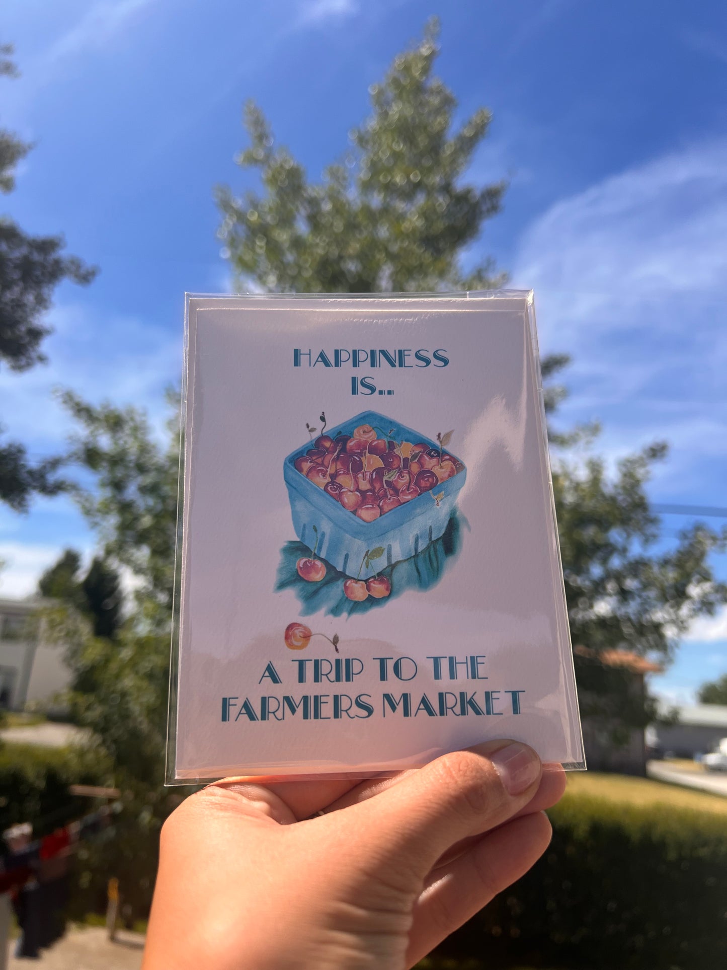 “Happiness is..A Trip To The Farmers Market” Greeting Card